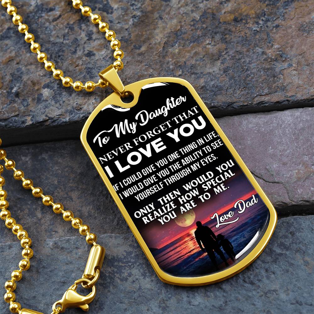To My Daughter - Never Forget I Love You - Beach - Dog Tag Necklace