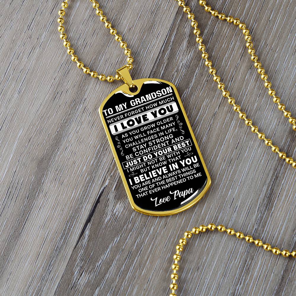To My Grandson - Love Papa - INCLUDES FREE SHIPPING