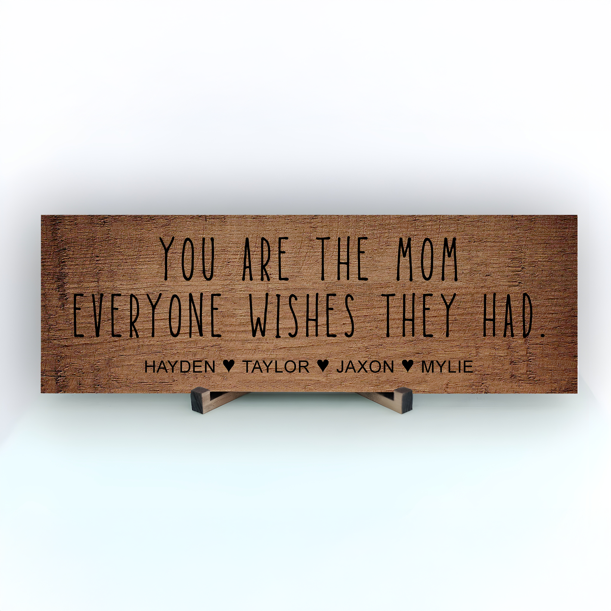 Mom Everyone Wishes Personalized Sign - PRICE INCLUDES FREE SHIPPING