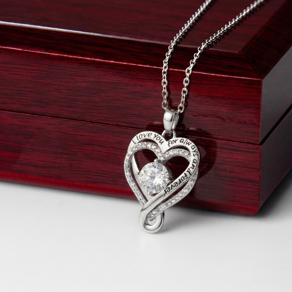 To My Wife - I love you for always and forever