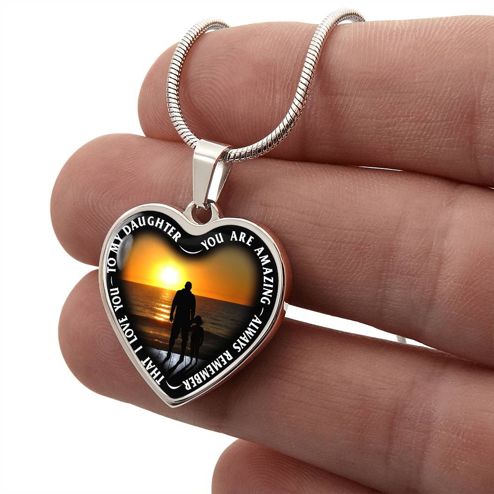 To My Daughter - You Are Amazing - Heart Necklace - PRICE INCLUDES FREE SHIPPING