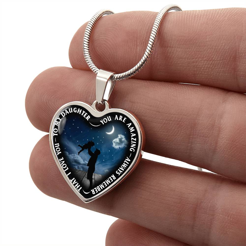 To My Daughter - You Are Amazing - Heart Necklace - PRICE INCLUDES FREE SHIPPING