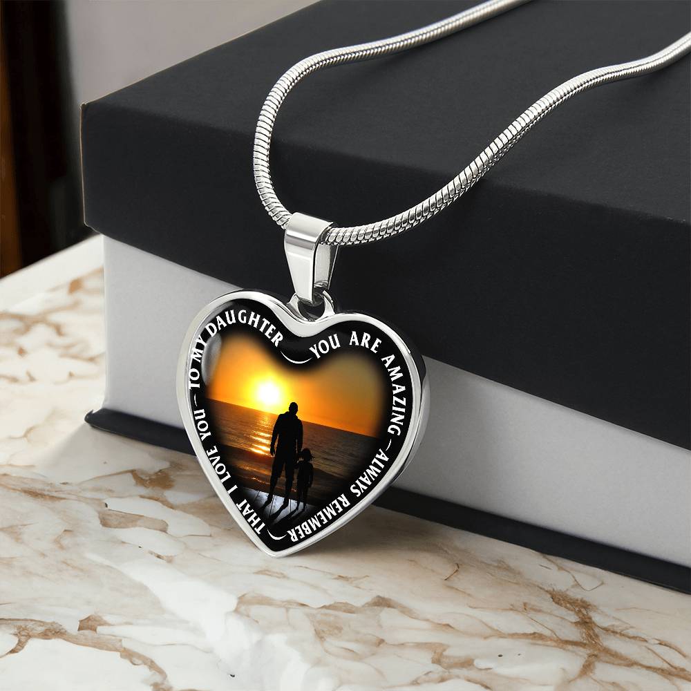 To My Daughter - You Are Amazing - Heart Necklace - PRICE INCLUDES FREE SHIPPING