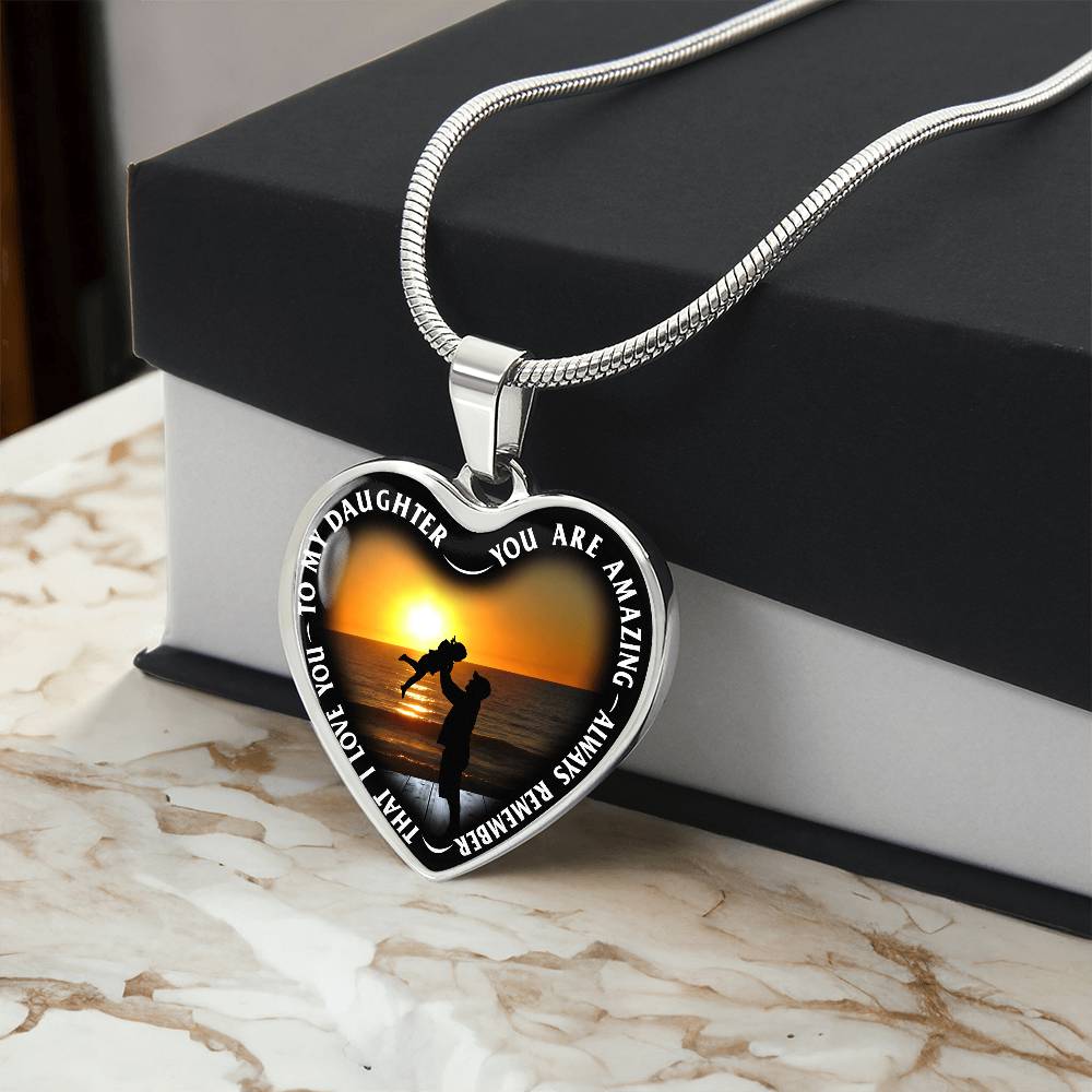 To My Daughter - You Are Amazing - Heart Necklace - PRICE INCLUDES FREE SHIPPING