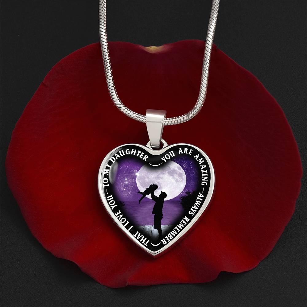To My Daughter - You Are Amazing - Heart Necklace - PRICE INCLUDES FREE SHIPPING