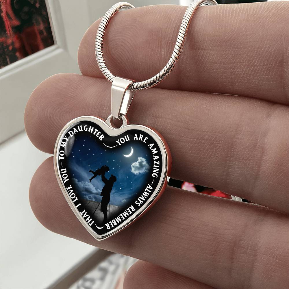 To My Daughter - You Are Amazing - Heart Necklace - PRICE INCLUDES FREE SHIPPING