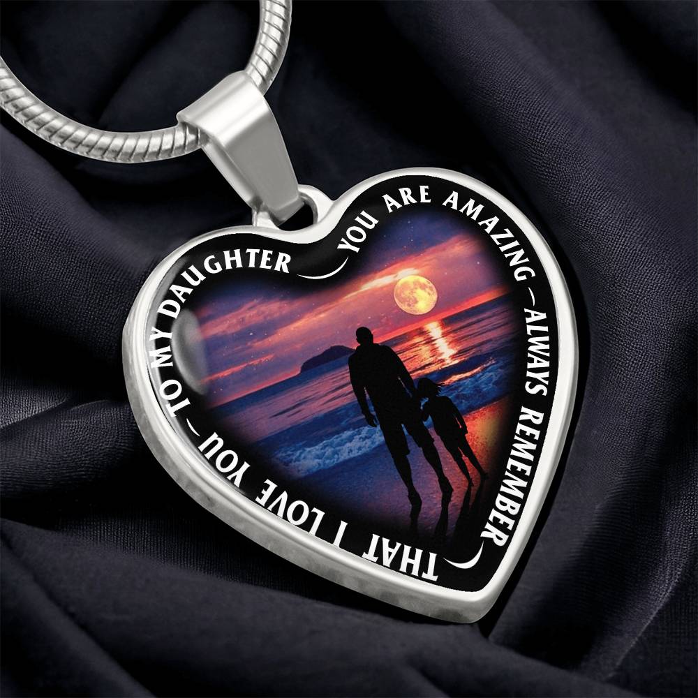 To My Daughter - You Are Amazing - Heart Necklace - PRICE INCLUDES FREE SHIPPING