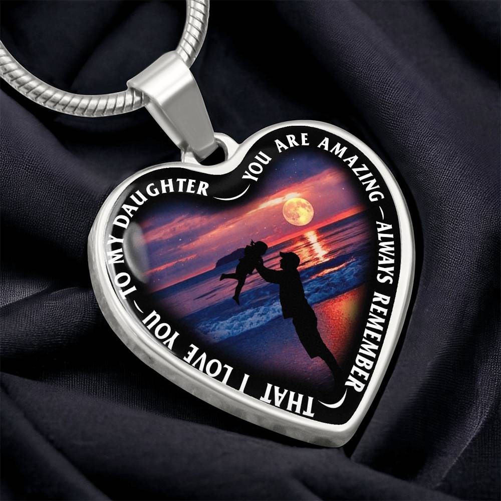 To My Daughter - You Are Amazing - Heart Necklace - PRICE INCLUDES FREE SHIPPING