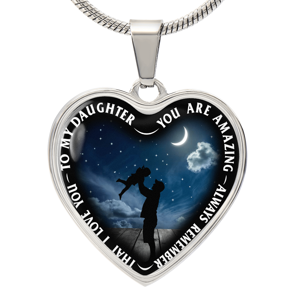 To My Daughter - You Are Amazing - Heart Necklace - PRICE INCLUDES FREE SHIPPING