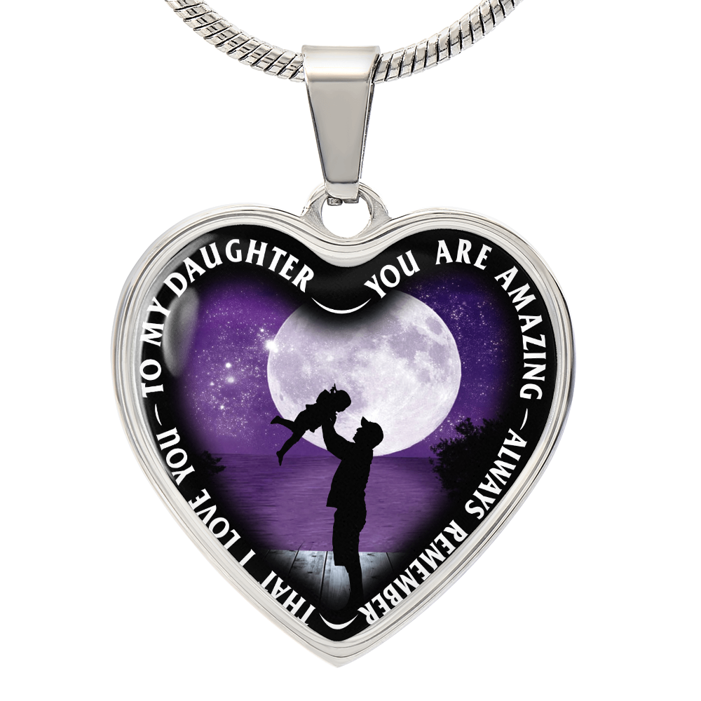 To My Daughter - You Are Amazing - Heart Necklace - PRICE INCLUDES FREE SHIPPING