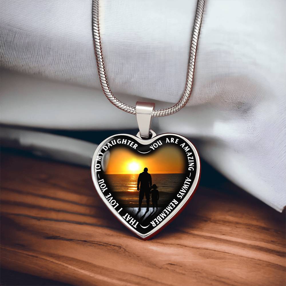 To My Daughter - You Are Amazing - Heart Necklace - PRICE INCLUDES FREE SHIPPING