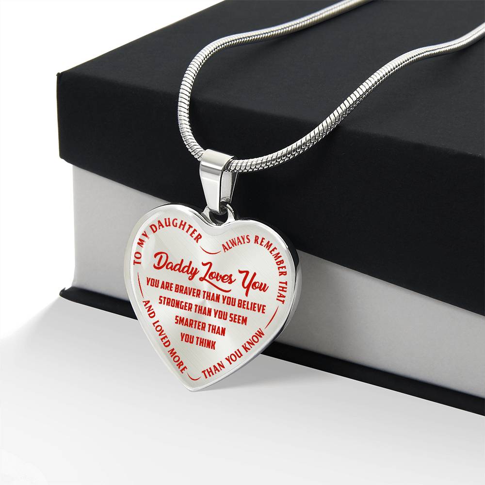 To My Daughter - Daddy Loves You Red - Heart Necklace - PRICE INCLUDES FREE SHIPPING