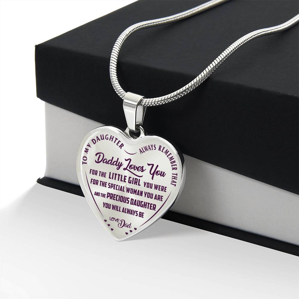 To My Daughter - Always Remember That Daddy Love You - Heart Necklace - PRICE INCLUDES FREE SHIPPING