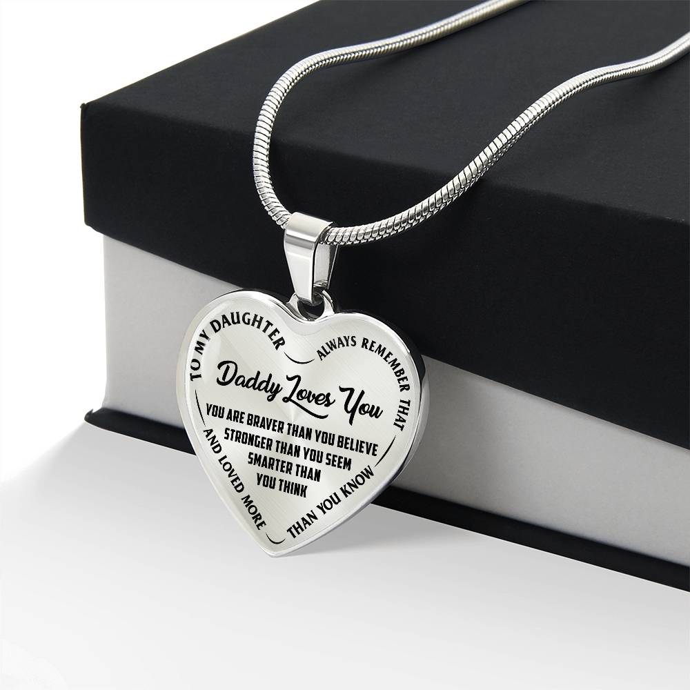 To My Daughter - Daddy Loves You - Heart Necklace - PRICE INCLUDES FREE SHIPPING