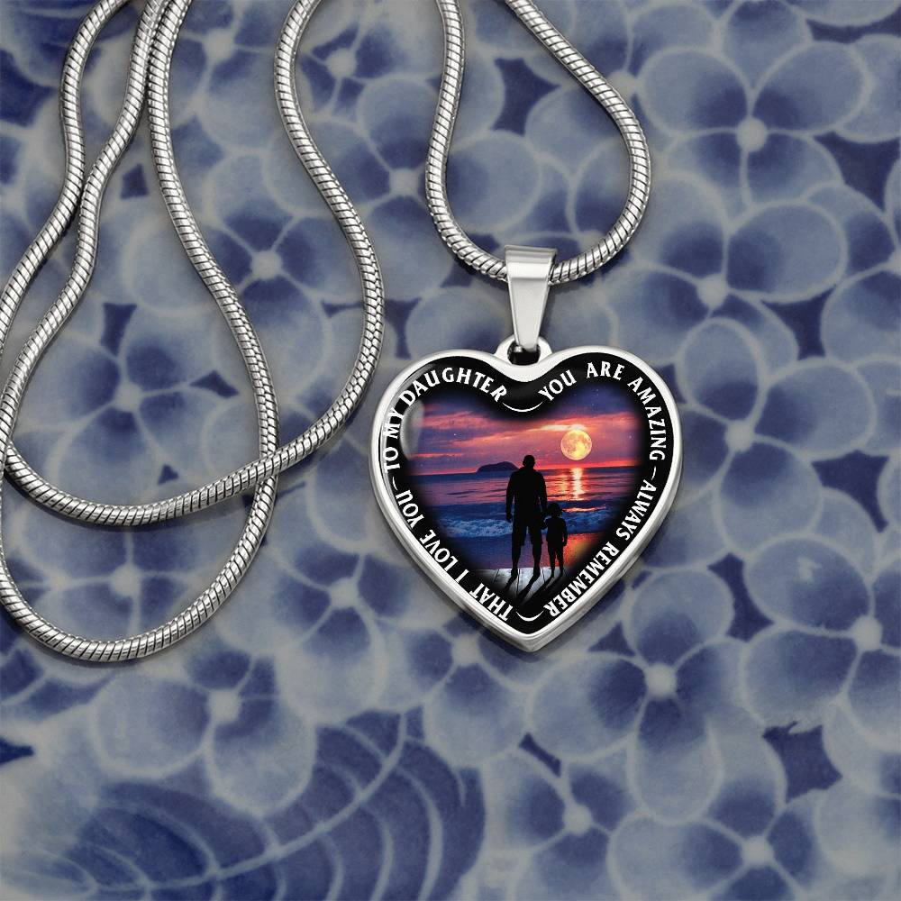 To My Daughter - You Are Amazing - Heart Necklace - PRICE INCLUDES FREE SHIPPING