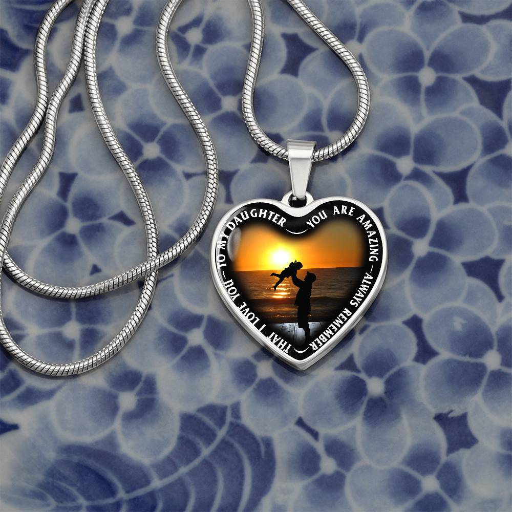 To My Daughter - You Are Amazing - Heart Necklace - PRICE INCLUDES FREE SHIPPING