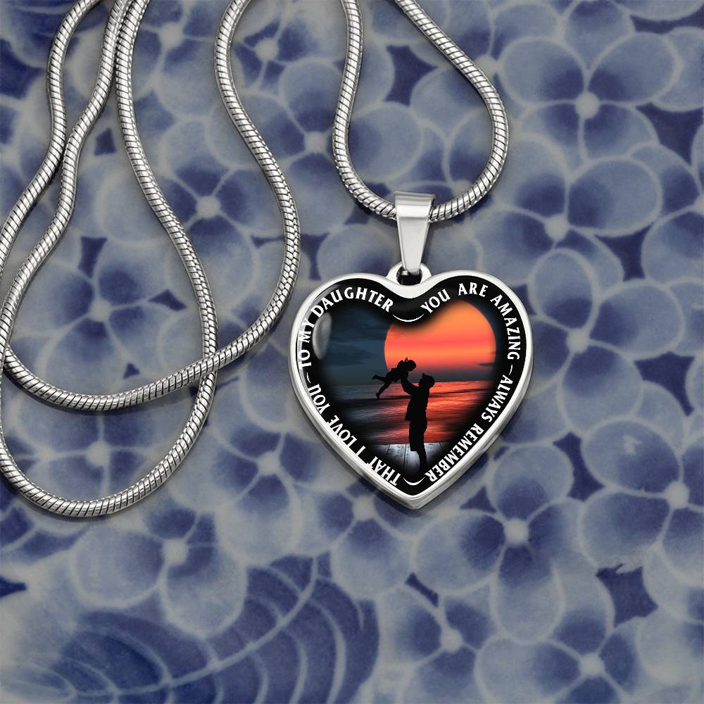 To My Daughter - You Are Amazing - Heart Necklace - PRICE INCLUDES FREE SHIPPING