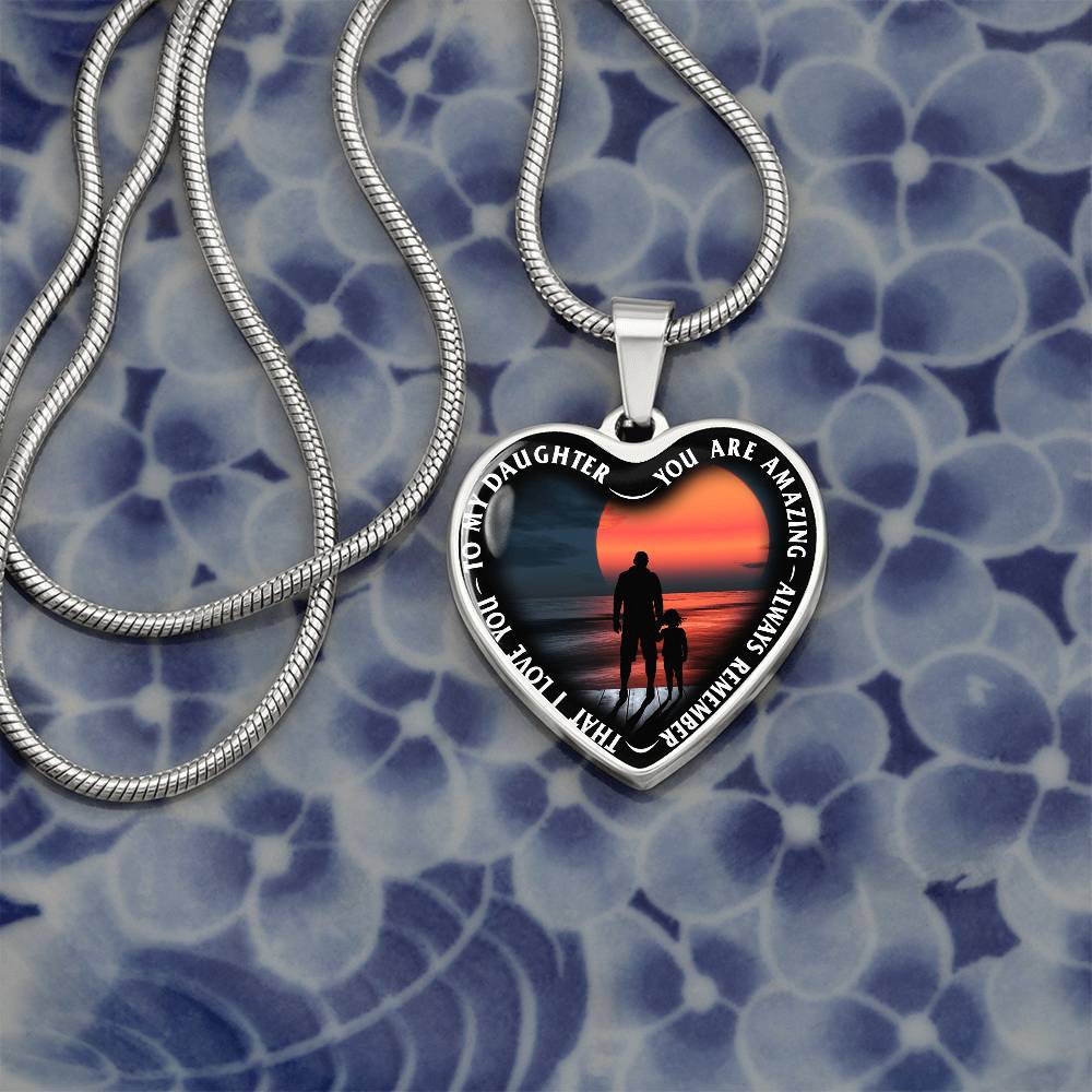 To My Daughter - You Are Amazing - Heart Necklace - PRICE INCLUDES FREE SHIPPING