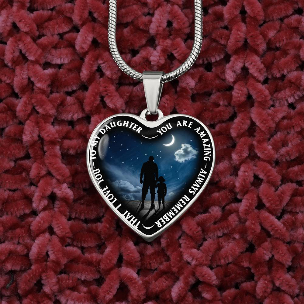 To My Daughter - You Are Amazing - Heart Necklace - PRICE INCLUDES FREE SHIPPING