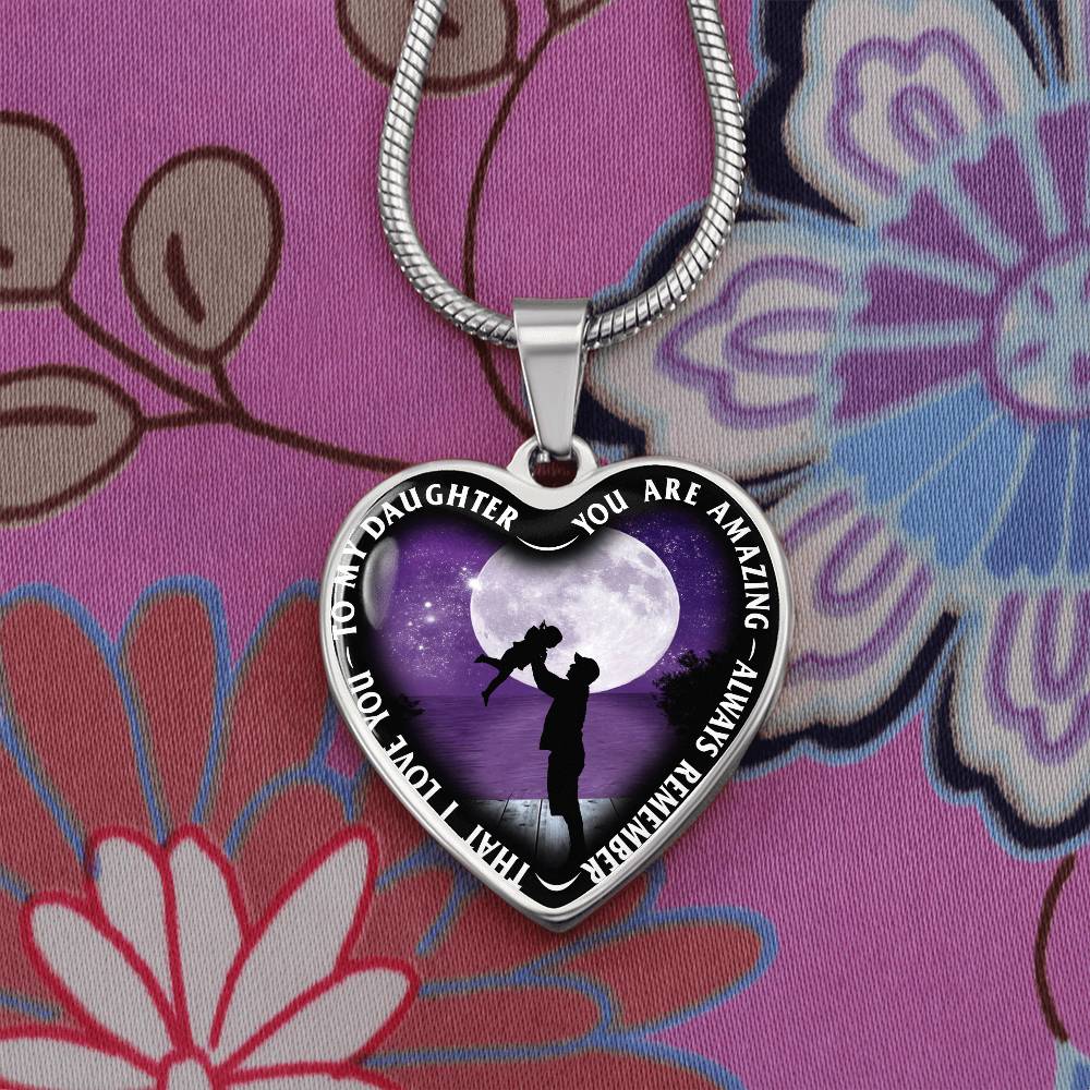 To My Daughter - You Are Amazing - Heart Necklace - PRICE INCLUDES FREE SHIPPING