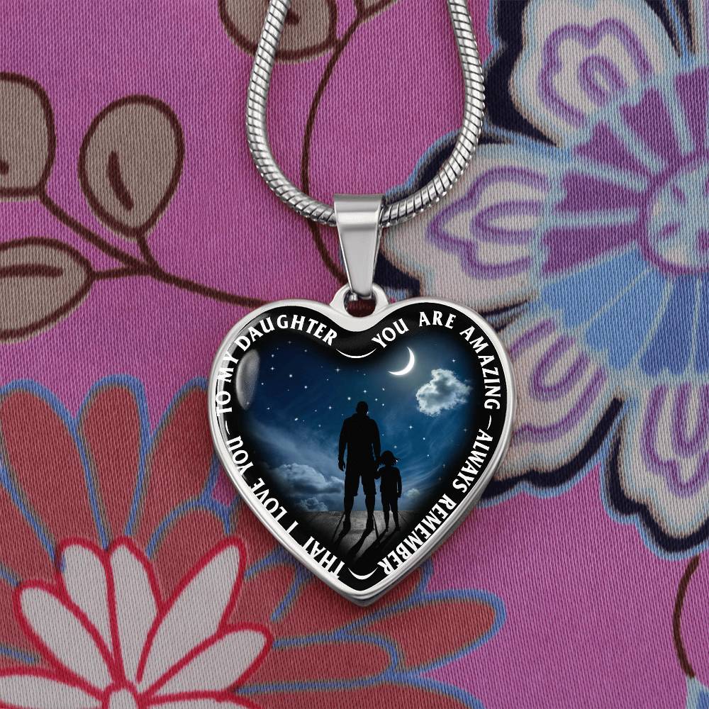 To My Daughter - You Are Amazing - Heart Necklace - PRICE INCLUDES FREE SHIPPING