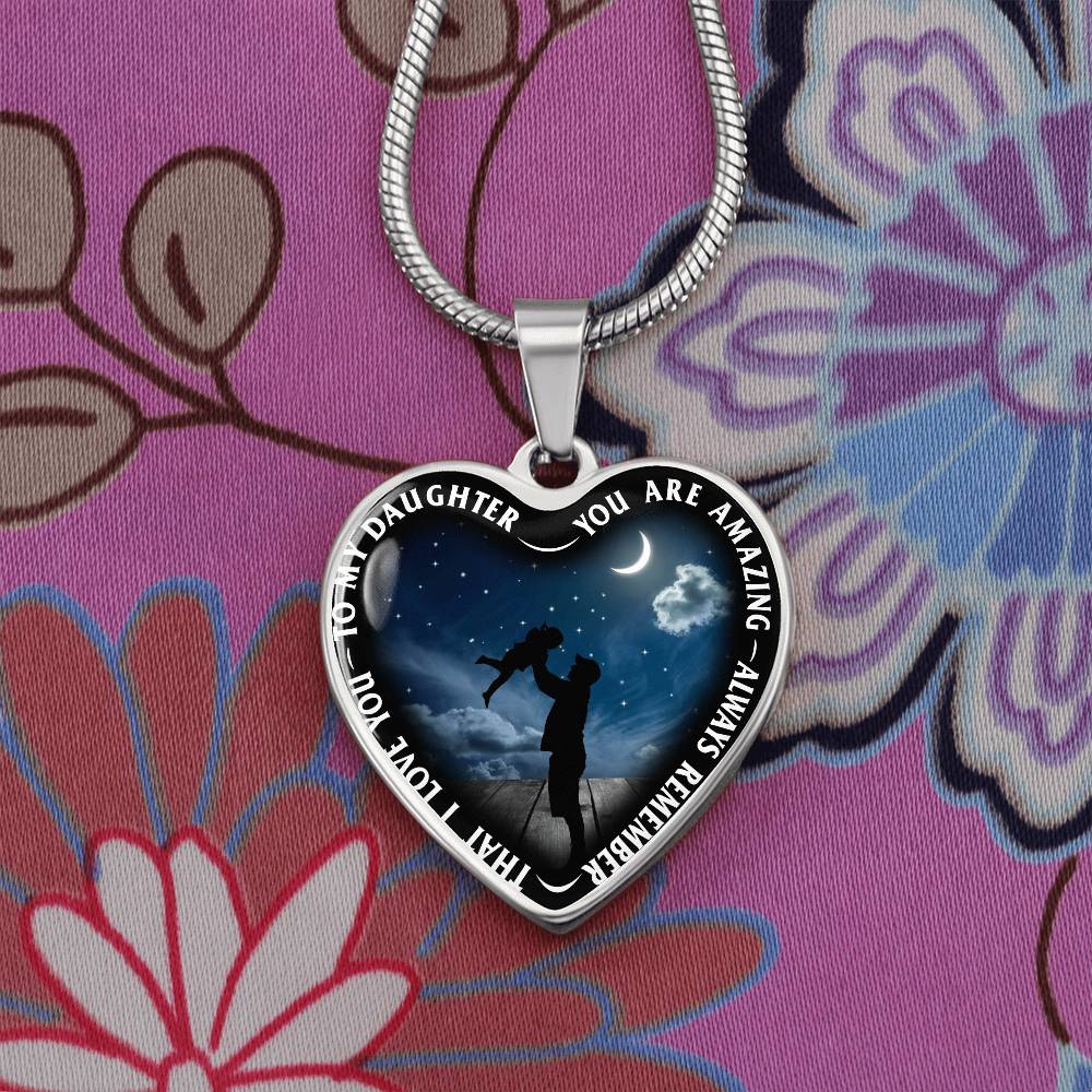 To My Daughter - You Are Amazing - Heart Necklace - PRICE INCLUDES FREE SHIPPING