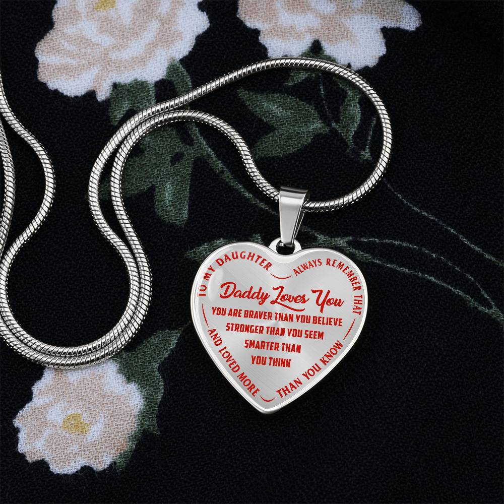 To My Daughter - Daddy Loves You Red - Heart Necklace - PRICE INCLUDES FREE SHIPPING