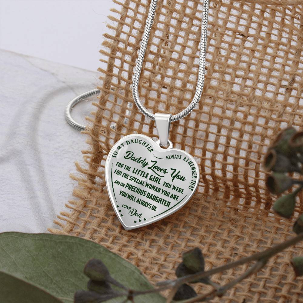 To My Daughter - Daddy Loves You - Heart Necklace - PRICE INCLUDES FREE SHIPPING