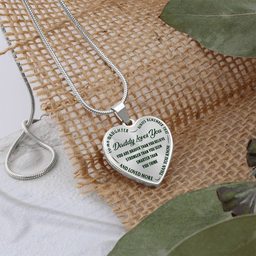 To My Daughter - Daddy Loves You - Heart Necklace - PRICE INCLUDES FREE SHIPPING