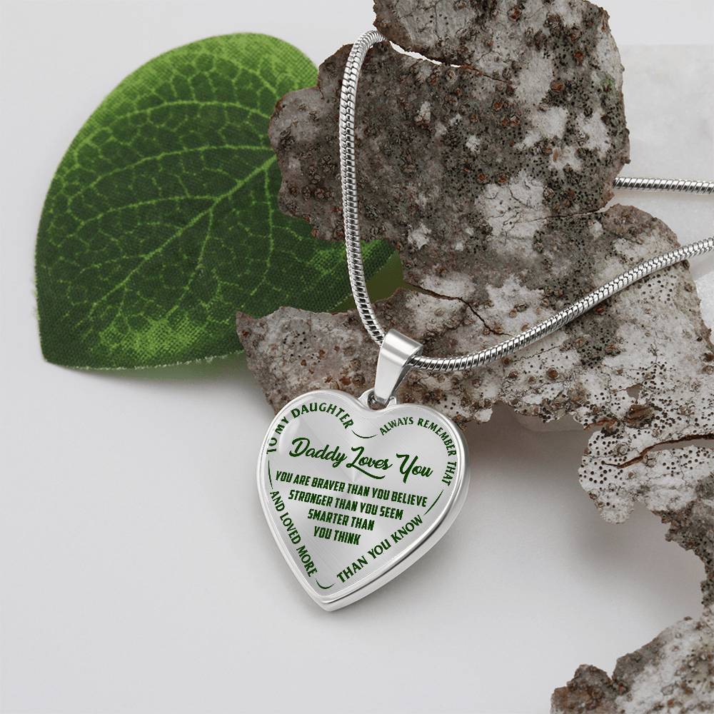 To My Daughter - Daddy Loves You - Heart Necklace - PRICE INCLUDES FREE SHIPPING