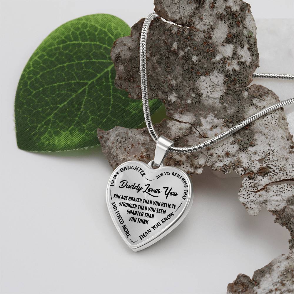 To My Daughter - Daddy Loves You - Heart Necklace - PRICE INCLUDES FREE SHIPPING