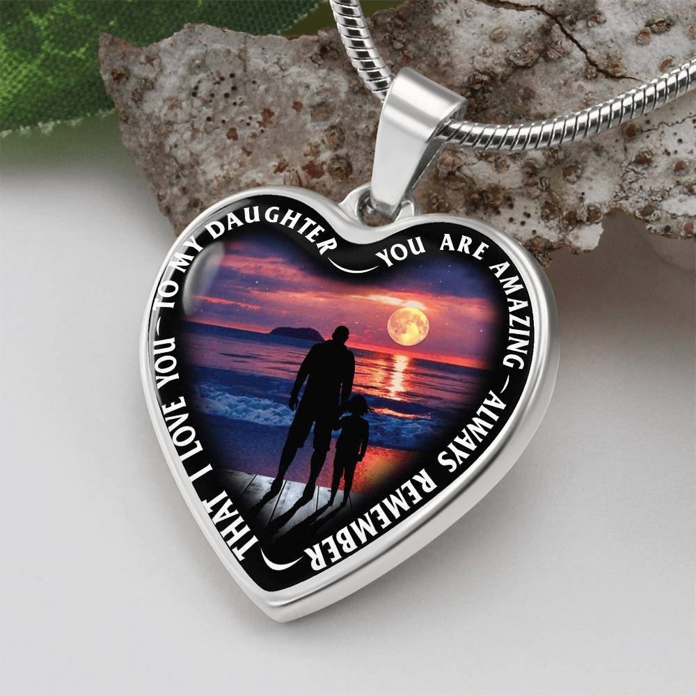 To My Daughter - You Are Amazing - Heart Necklace - PRICE INCLUDES FREE SHIPPING