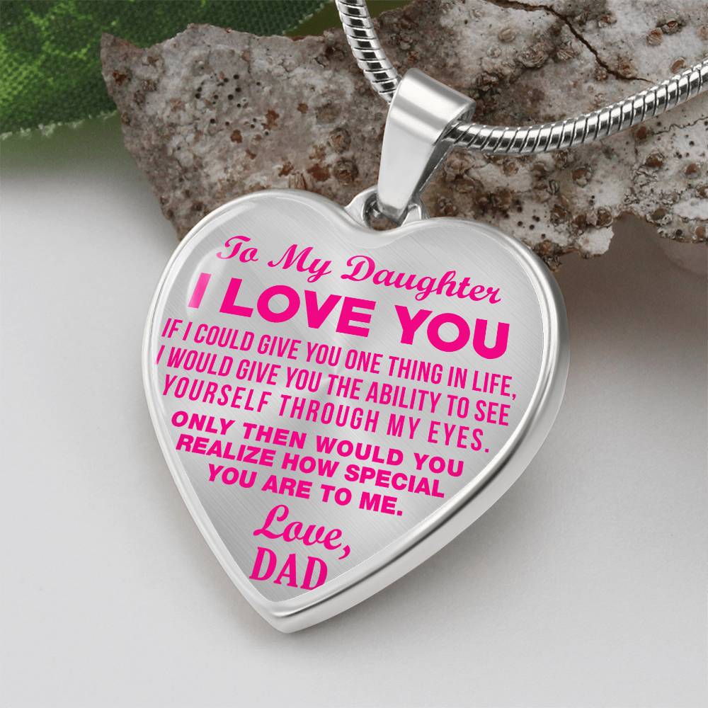 To My Daughter - I Love You Pink- Heart Necklace - PRICE INCLUDES FREE SHIPPING