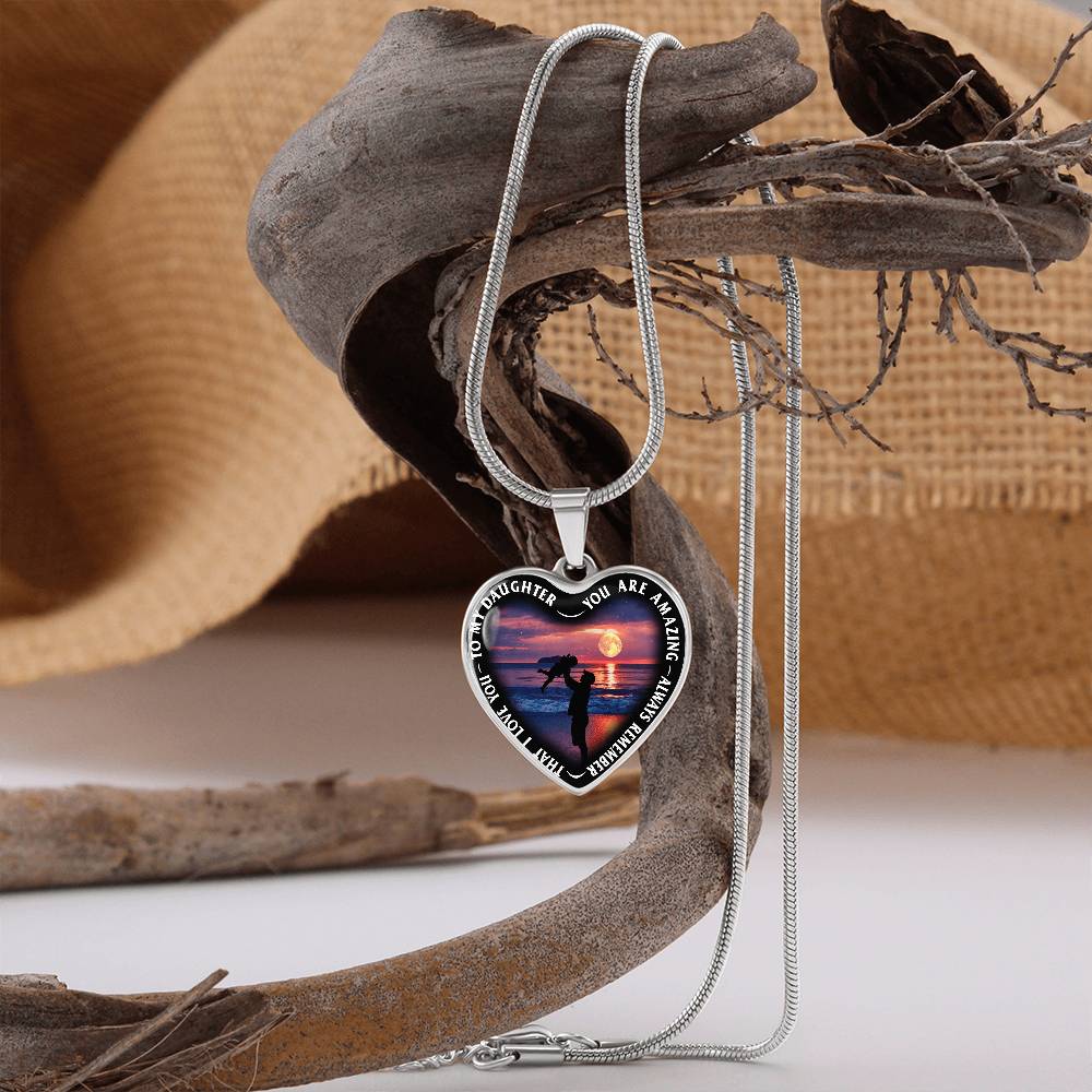 To My Daughter - You Are Amazing - Heart Necklace - PRICE INCLUDES FREE SHIPPING