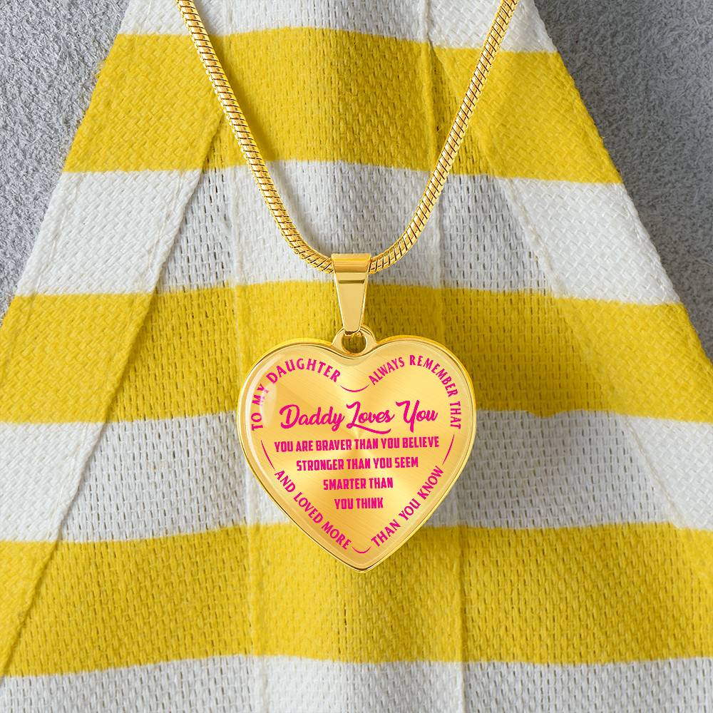 To My Daughter - Daddy Loves You Pink - Heart Necklace - PRICE INCLUDES FREE SHIPPING
