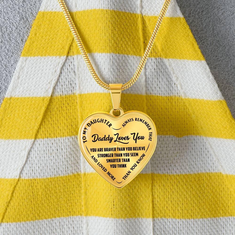 To My Daughter - Daddy Loves You - Heart Necklace - PRICE INCLUDES FREE SHIPPING