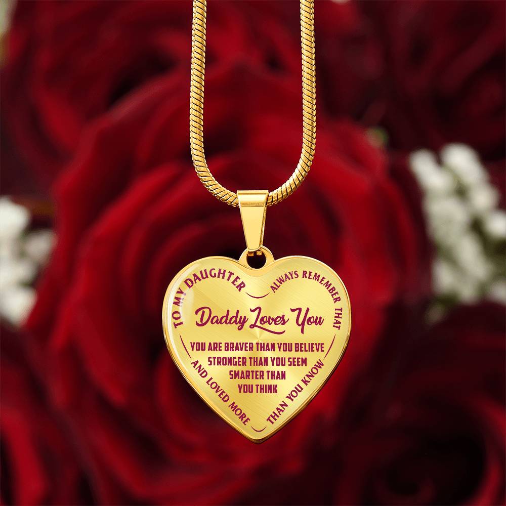 To My Daughter - Daddy Loves You Pink- Heart Necklace - PRICE INCLUDES FREE SHIPPING