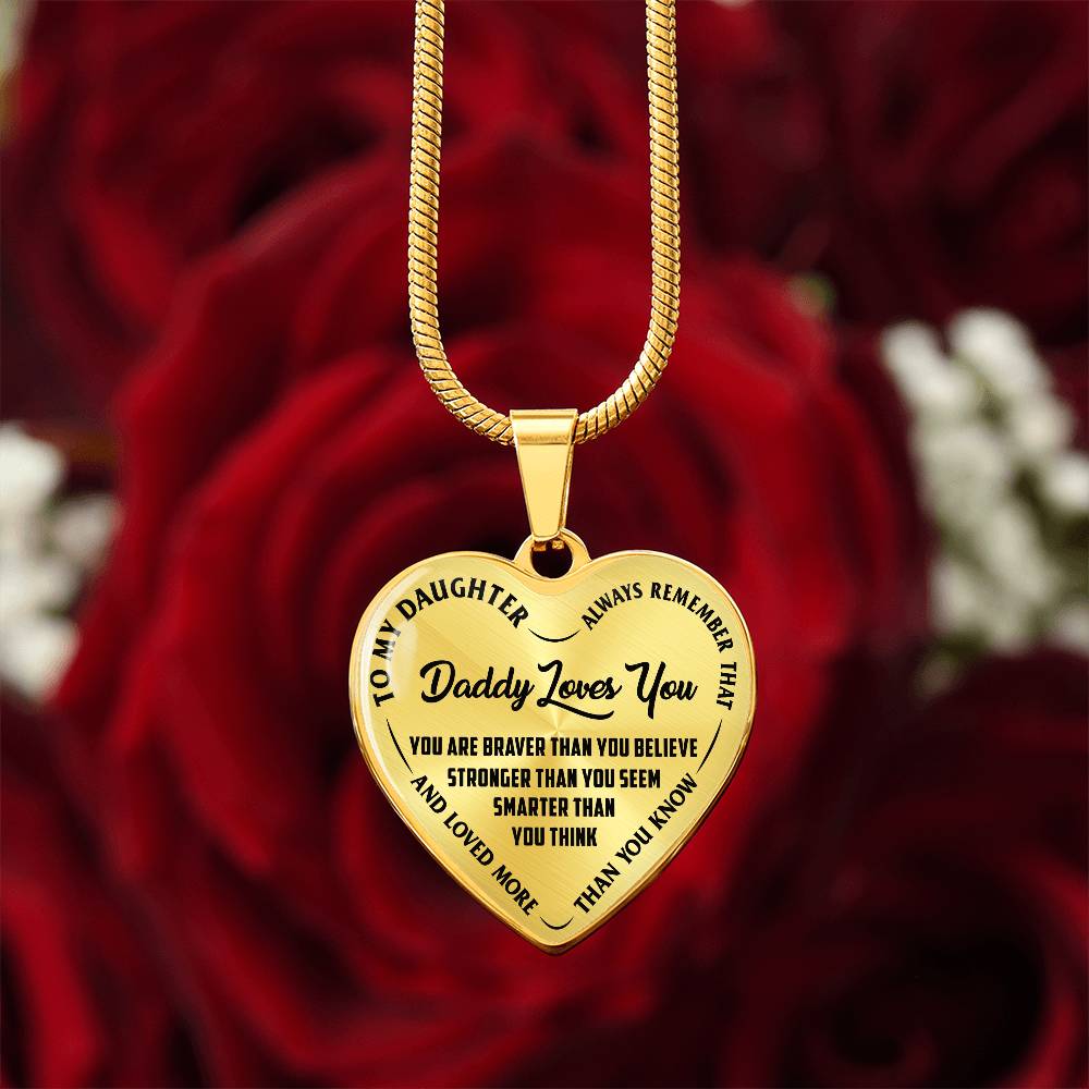 To My Daughter - Daddy Loves You - Heart Necklace - PRICE INCLUDES FREE SHIPPING