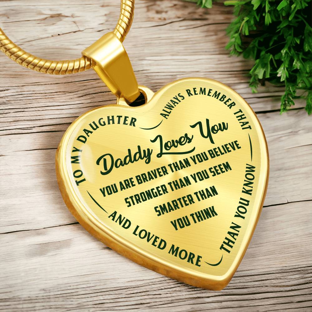 To My Daughter - Daddy Loves You Green - Heart Necklace - PRICE INCLUDES FREE SHIPPING