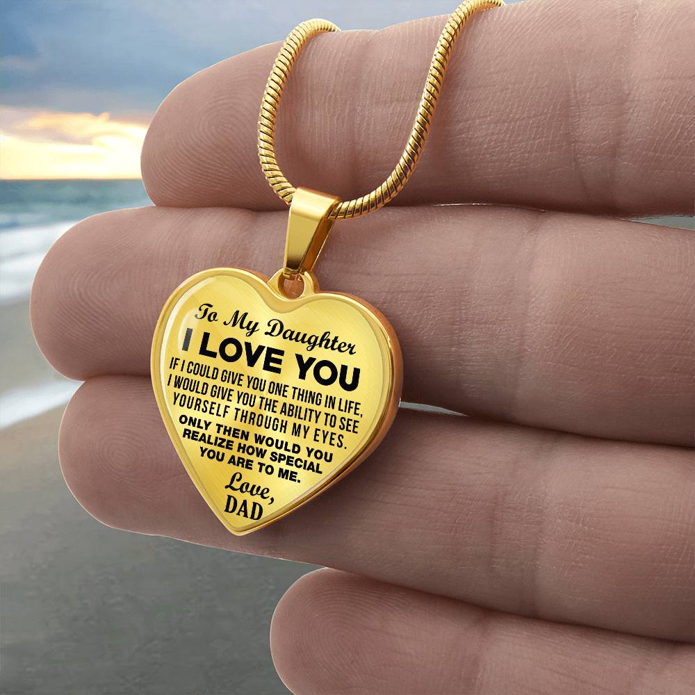 To My Daughter - I Love You - Heart Necklace - PRICE INCLUDES FREE SHIPPING