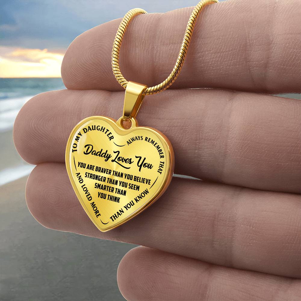To My Daughter - Daddy Loves You - Heart Necklace - PRICE INCLUDES FREE SHIPPING
