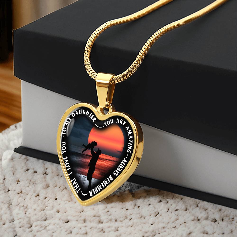 To My Daughter - You Are Amazing - Heart Necklace - PRICE INCLUDES FREE SHIPPING