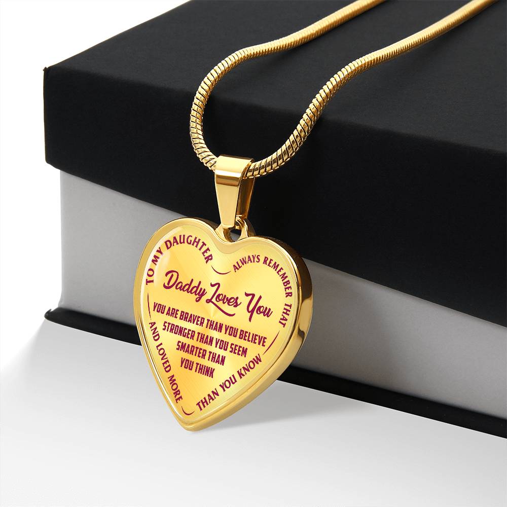 To My Daughter - Daddy Loves You Pink- Heart Necklace - PRICE INCLUDES FREE SHIPPING