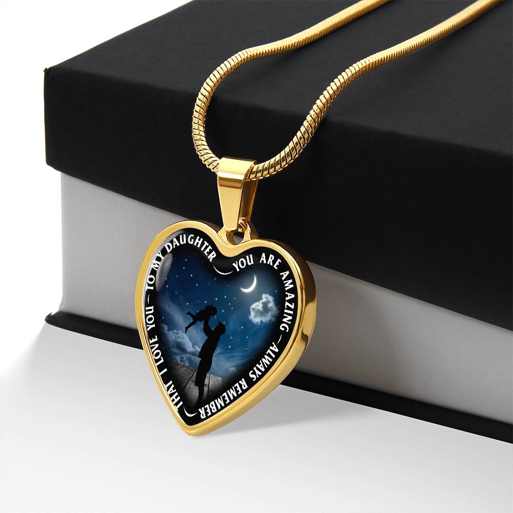 To My Daughter - You Are Amazing - Heart Necklace - PRICE INCLUDES FREE SHIPPING