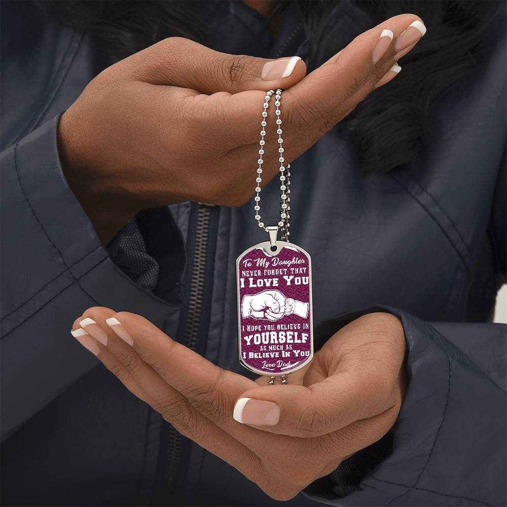 To My Daughter - Never Forget That I Love You Purple - Fist Bump - Dog Tag Necklace