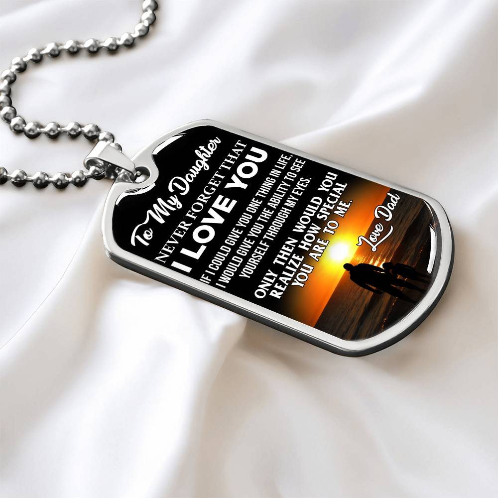 To My Daughter - Never Forget That I Love You - Beach - Dog Tag Necklace