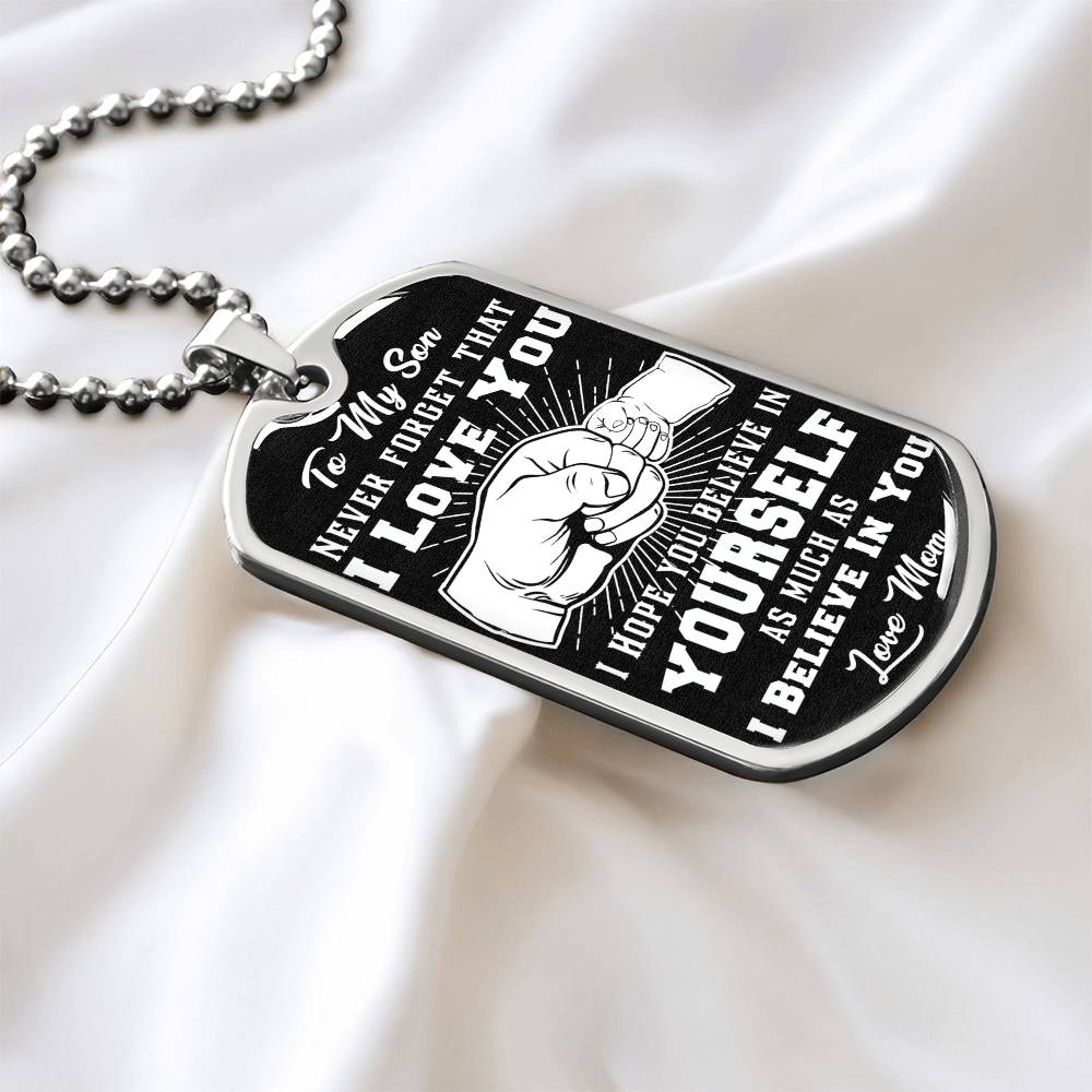 To My Son - Never Forget That I Love You - Fist Bump - Dog Tag Necklace
