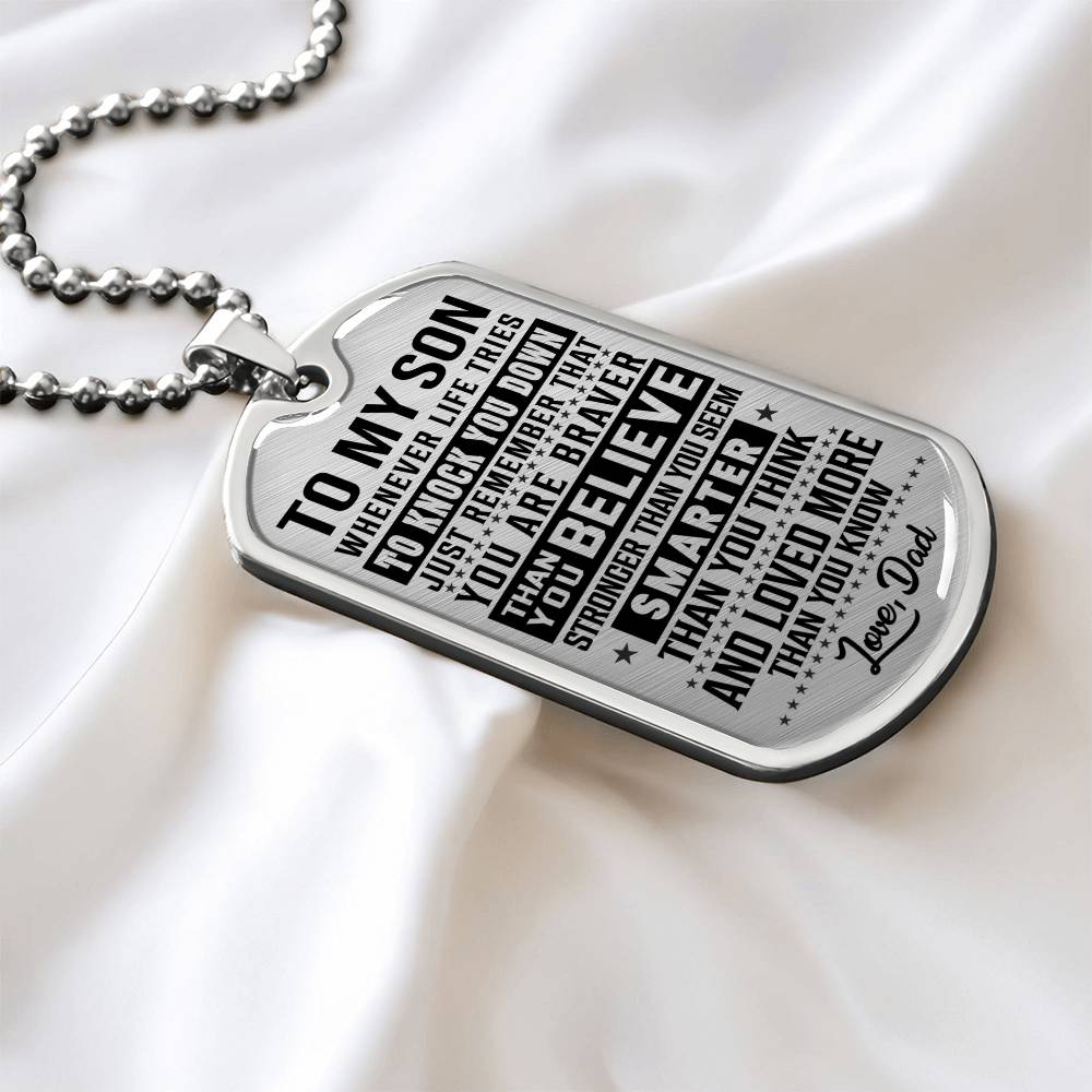To My Son - You Are Braver - Dog Tag Necklace