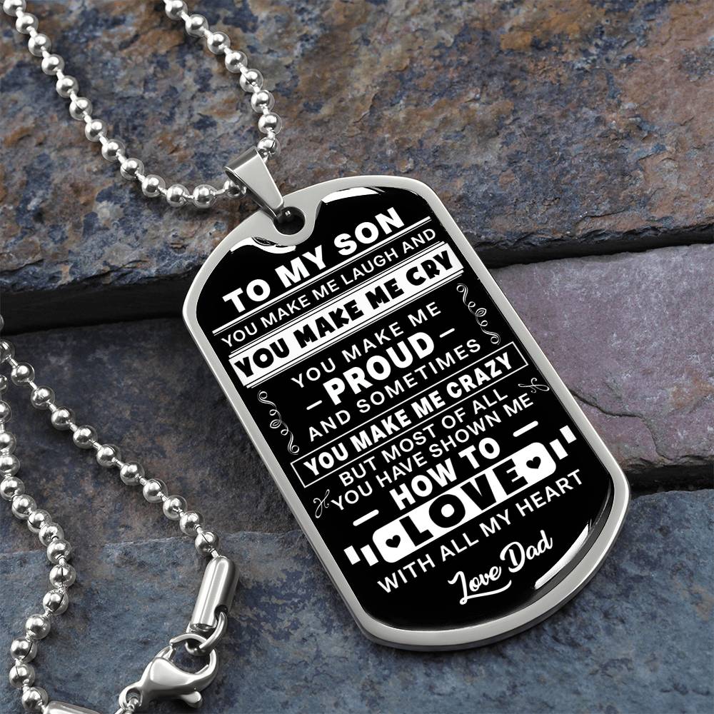To My Son - You Make Me Proud - Dog Tag Necklace