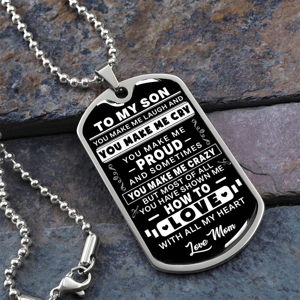 To My Son - You Make Me Proud - Dog Tag Necklace